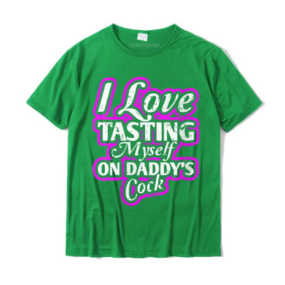 I Love Tasting Myself On Daddy's Cock Unisex T-Shirt - Mateo Starr