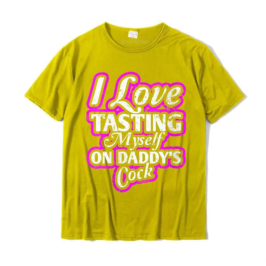 I Love Tasting Myself On Daddy's Cock Unisex T-Shirt - Mateo Starr