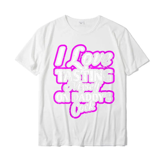 I Love Tasting Myself On Daddy's Cock Unisex T-Shirt - Mateo Starr