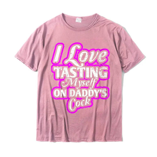 I Love Tasting Myself On Daddy's Cock Unisex T-Shirt - Mateo Starr
